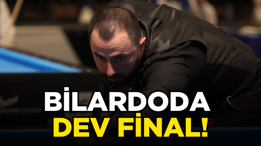 Bilardoda dev final!