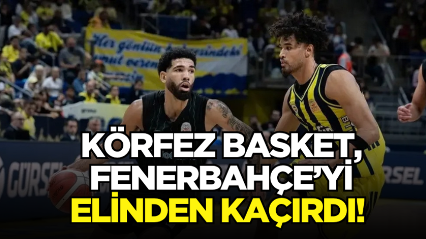 Biotekno Körfez Basket, Fenerbahçe Tarfin’i elinden kaçırdı! 