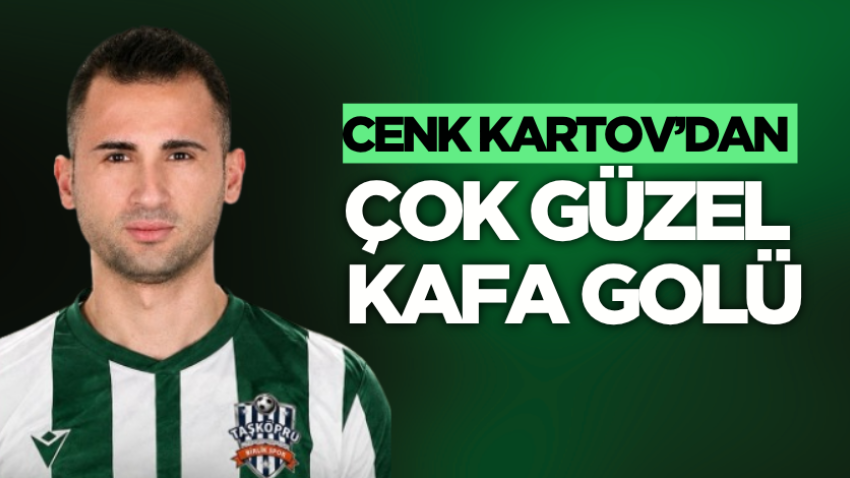 Cenk Kartov’dan çok güzel kafa golü