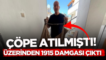 Çöpe atılmıştı! Üzerinden 1915 damgası çıktı