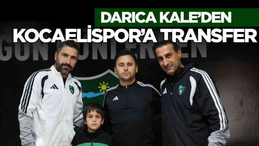 Darıca Kale’den Kocaelispor’a transfer