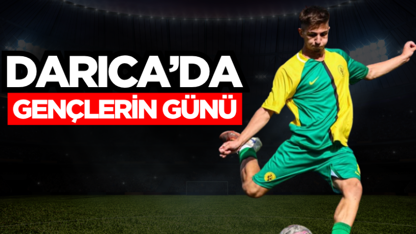 Darıca’da gençlerin günü