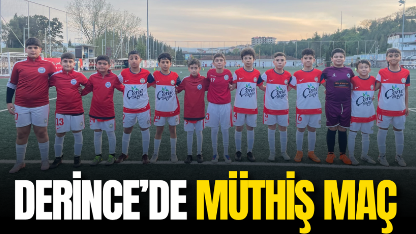 Derince’de müthiş maç