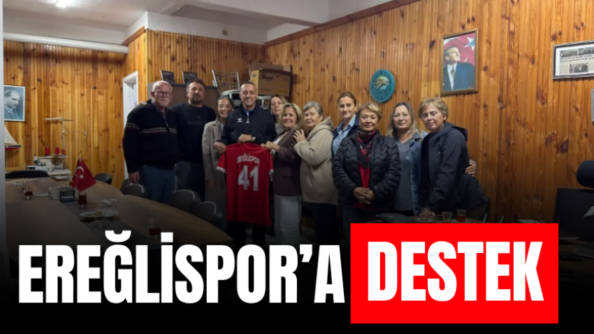 Ereğlispor’a destek