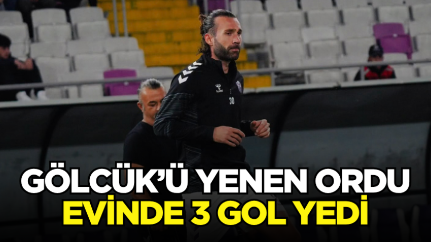 Gölcük’ü yenen Ordu evinde 3 gol yedi