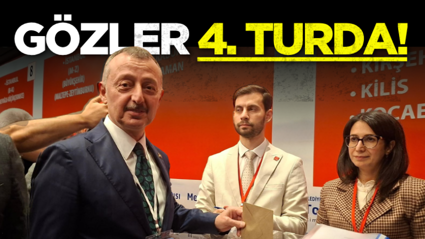 Gözler 4. turda!