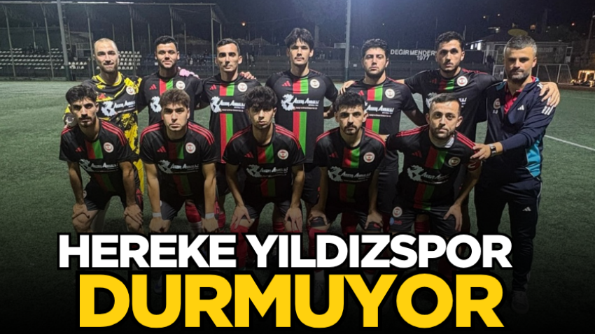 Hereke Yıldızspor durmuyor