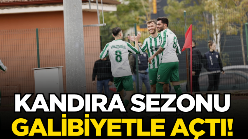 Kandıra sezonu galibiyetle açtı!