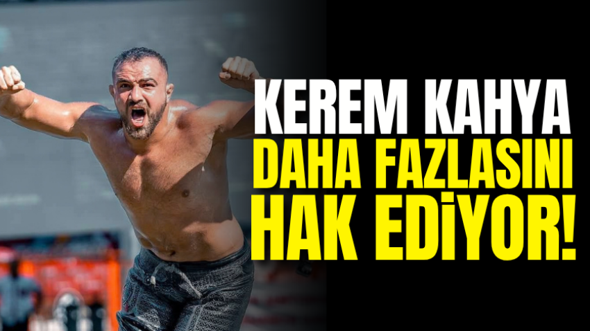 Kerem Kahya daha fazlasını hak ediyor!