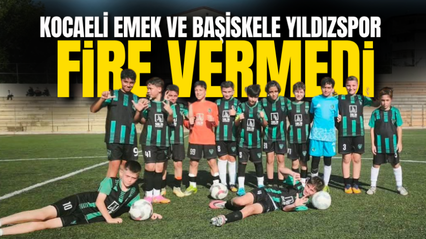 Kocaeli Emek ve Başiskele Yıldızspor fire vermedi