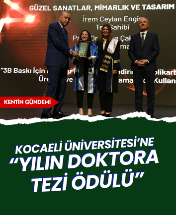 Kocaeli Üniversitesi’ne “Yılın Doktora Tezi Ödülü”