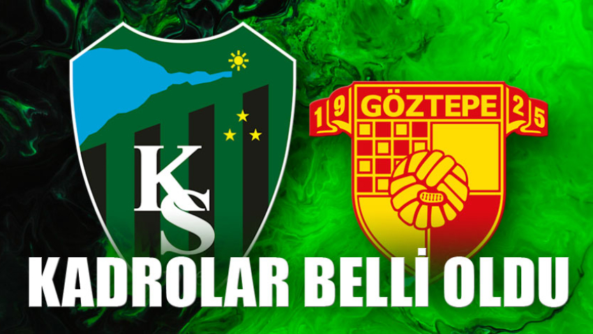 Kocaelispor - Göztepe "Kadrolar belli oldu"