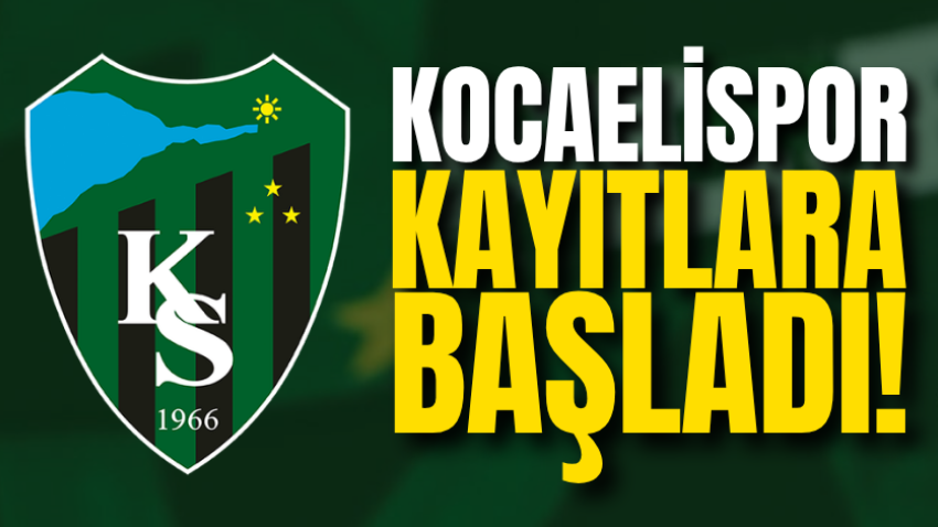 Kocaelispor kayıtlara başladı! 