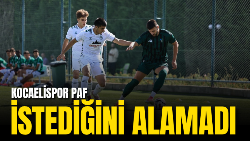 Kocaelispor PAF istediğini alamadı 
