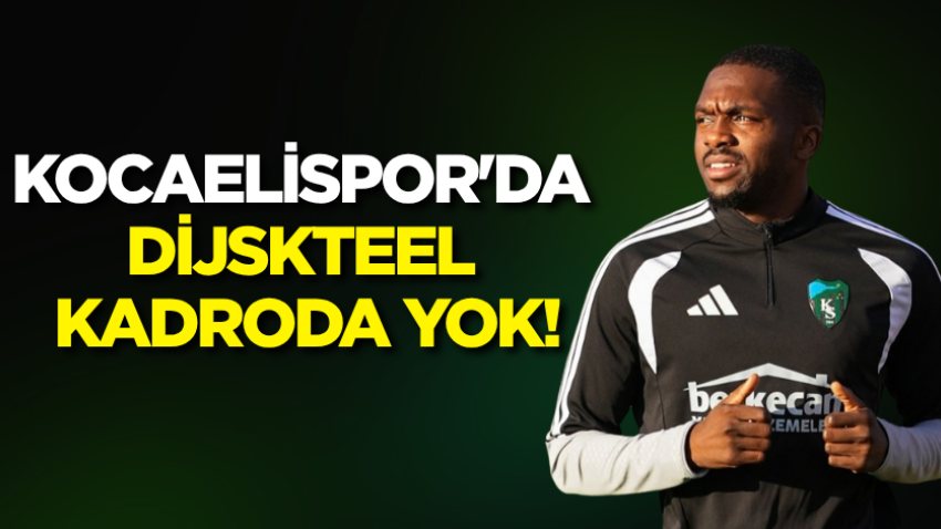 Kocaelispor'da Dijskteel kadroda yok!