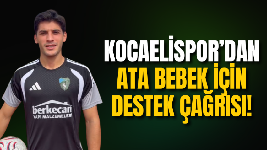 Kocaelispor’dan Ata bebek için destek çağrısı!