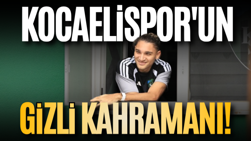 Kocaelispor'un gizli kahramanı!