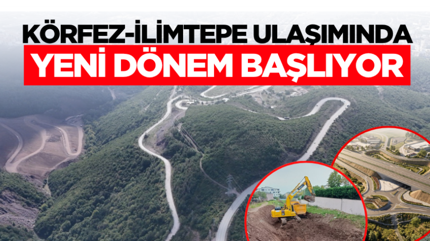 Körfez-İlimtepe ulaşımında yeni dönem başlıyor