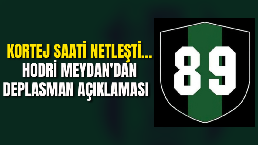 Kortej saati netleşti...  Hodri Meydan'dan deplasman açıklaması 