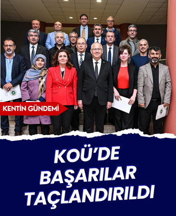 KOÜ’de başarılar taçlandırıldı
