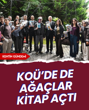KOÜ’de de ağaçlar kitap açtı