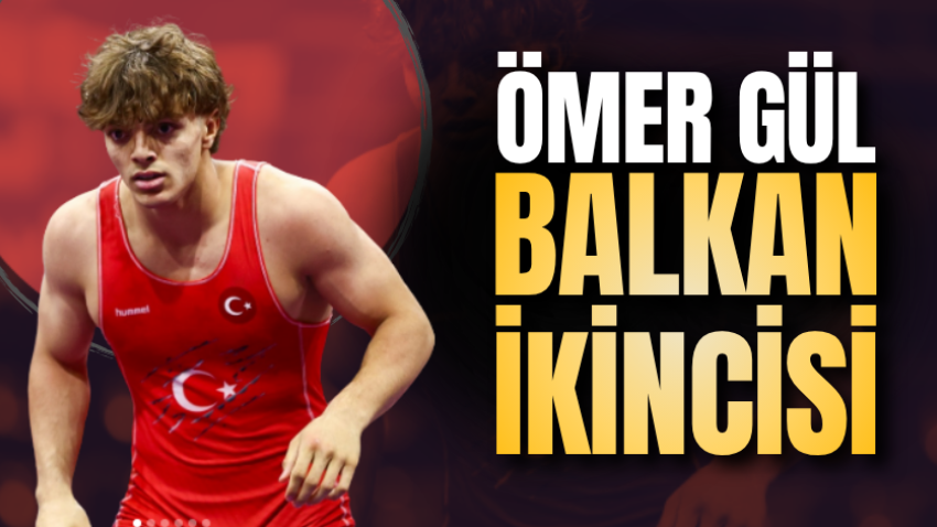 Ömer Gül Balkan ikincisi