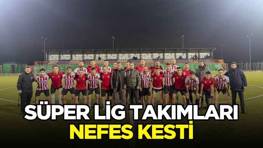 Süper Lig takımları nefes kesti