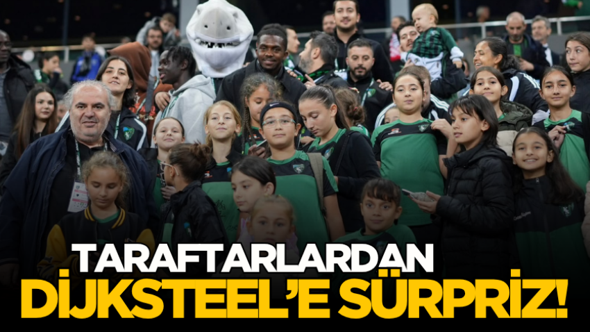 Taraftarlardan Dijksteel’e sürpriz! 