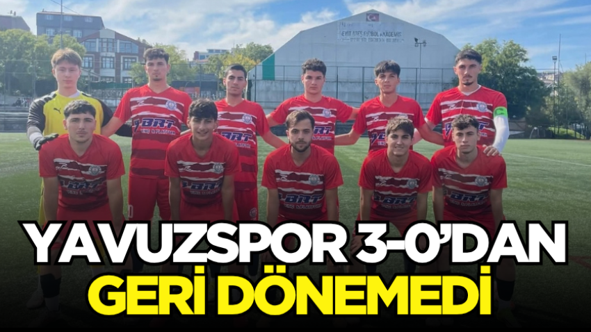 Yavuzspor 3-0’dan geri dönemedi 
