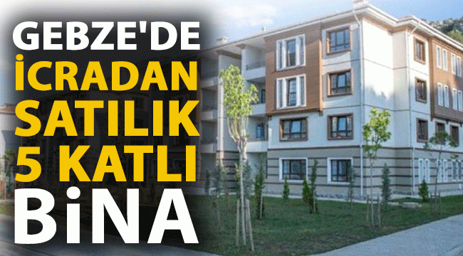 gebze de icradan satilik 5 katli bina mavi kocaeli gazetesi