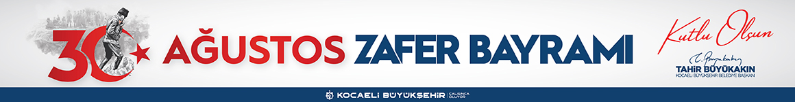 KOCAELİ BÜYÜKŞEHİR BELEDİYESİ 30 AĞUSTOS ZAFER 28-29-30/08/2026