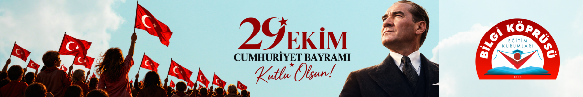BİLGİ KÖPRÜSÜ 29 EKİM 2026